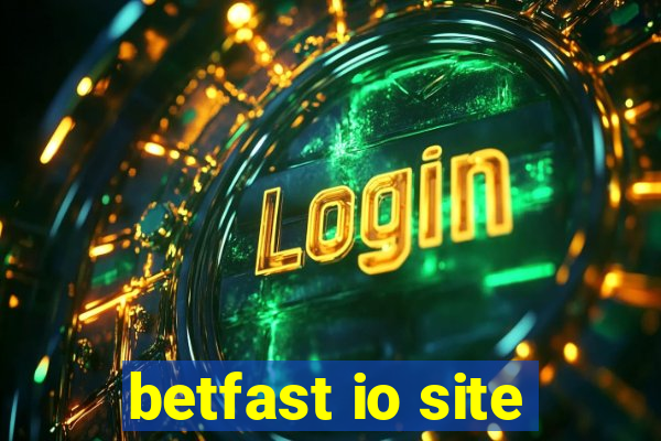 betfast io site